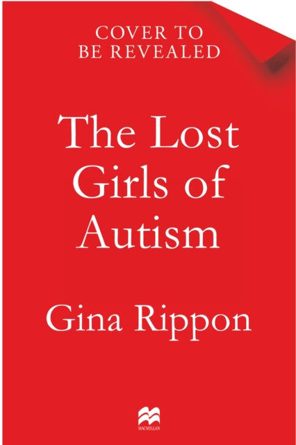 Lost Girls of Autism