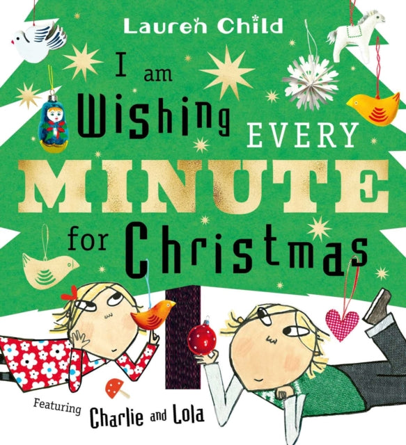 I am Wishing Every Minute for Christmas