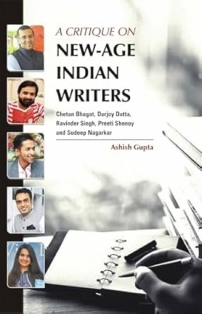 Critique on New-Age Indian Writers