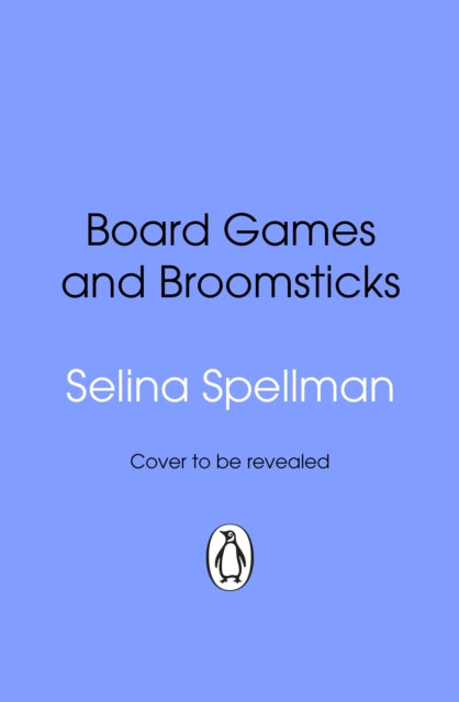 Board Games and Broomsticks