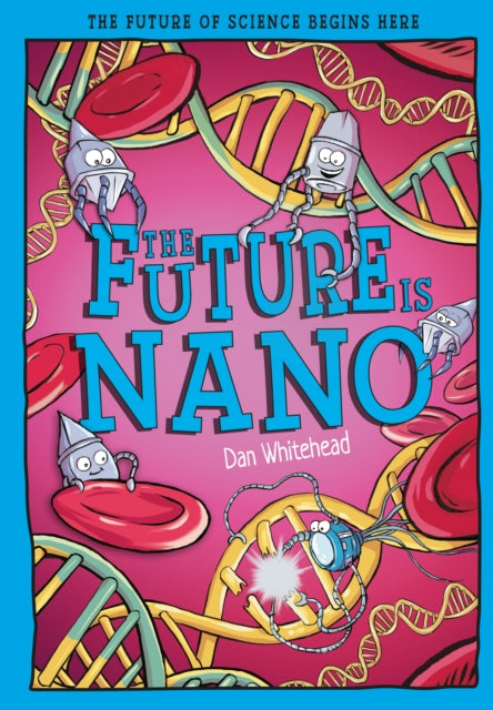 Future Is Nano