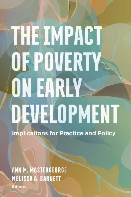 Impact of Poverty on Early Development