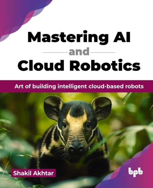 Mastering AI and Cloud Robotics