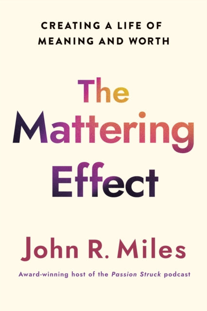 Mattering Effect