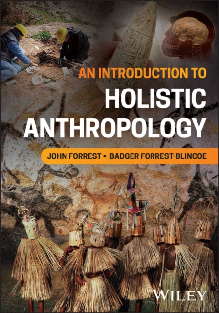 Introduction to Holistic Anthropology