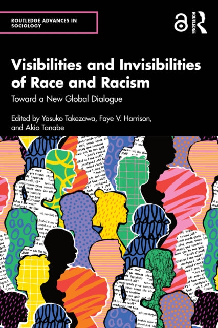 Visibilities and Invisibilities of Race and Racism