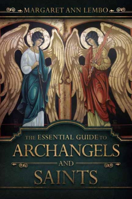Essential Guide to Archangels and Saints