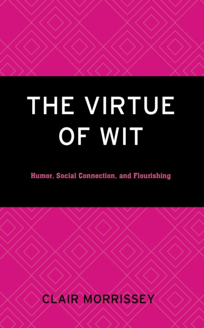 Virtue of Wit