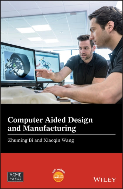 COMPUTER AIDED DESIGN AND MANUFACTURING