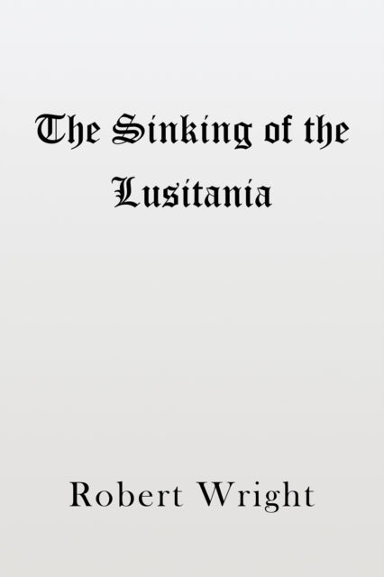 Sinking of the Lusitania