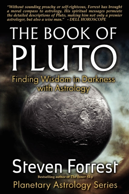 Book of Pluto: Finding Wisdom in Darkness with Astrology