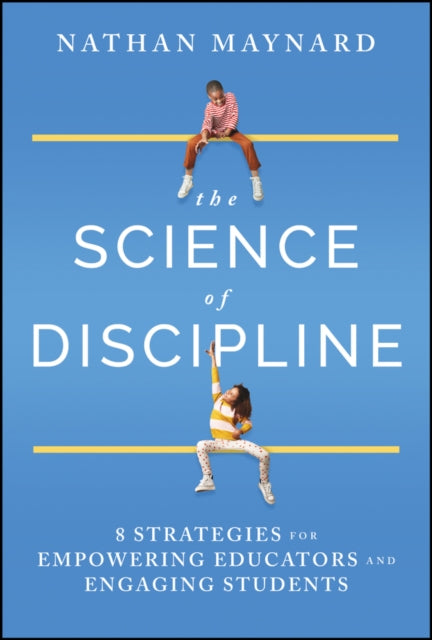 Science of Discipline