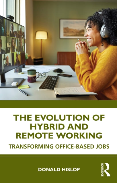 Evolution of Hybrid and Remote Working