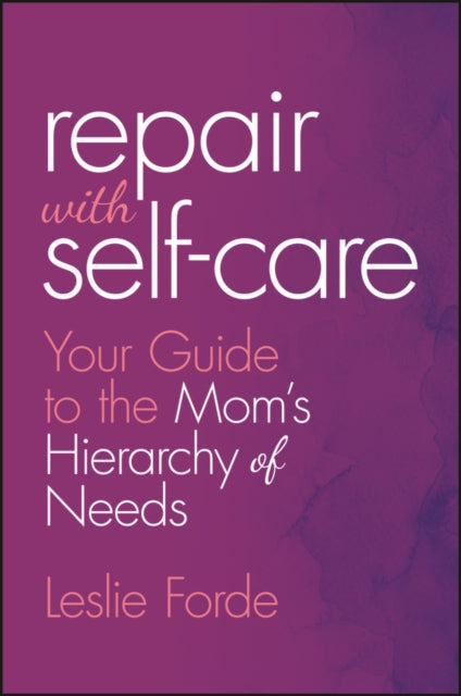 Repair with Self-Care