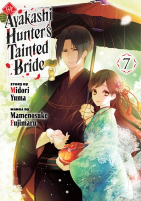 Ayakashi Hunter's Tainted Bride 7