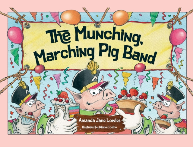 Munching, Marching Pig Band
