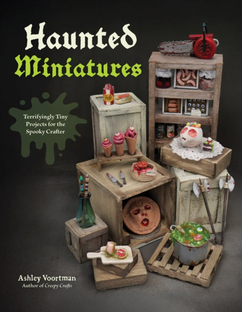 Haunted Miniatures