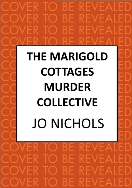Marigold Cottages Murder Collective