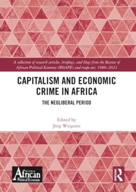 Capitalism and Economic Crime in Africa