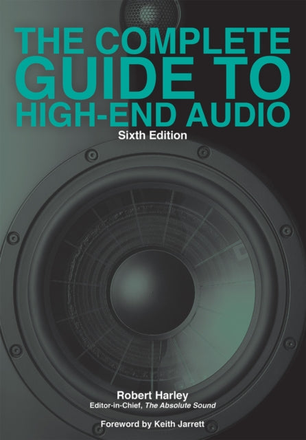 Complete Guide to High-End Audio