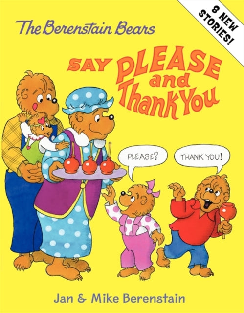 Berenstain Bears Say Please and Thank You