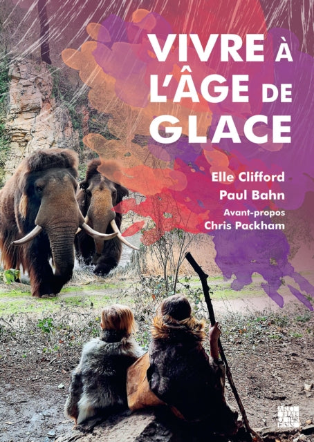 Vivre a l’age de glace