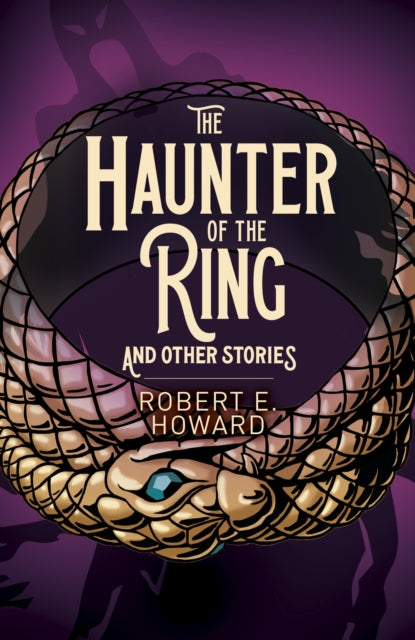 Haunter of the Ring and Other Stories