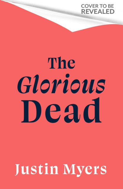 Glorious Dead