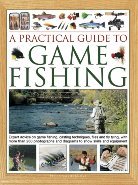 Practical Guide to Game Fishing