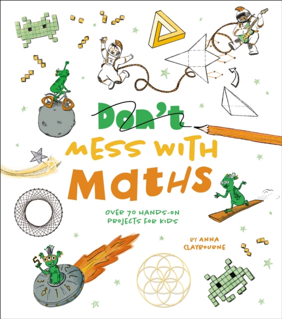 Don't Mess with Maths