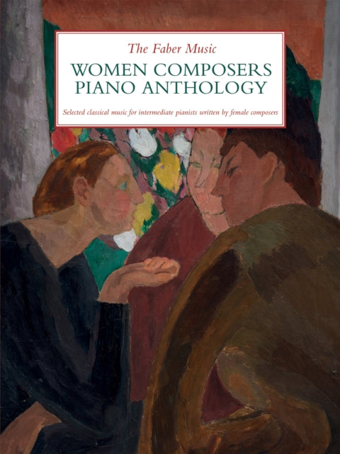 Faber Music Women Composers Piano Anthology