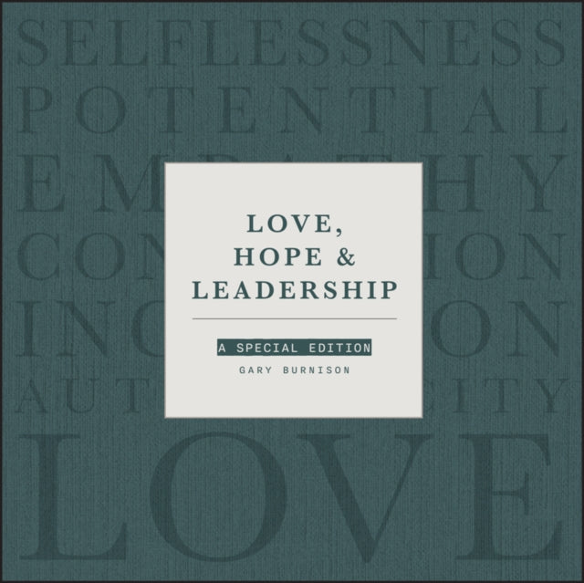 Love, Hope and Leadership
