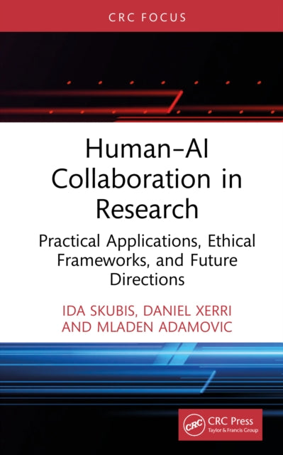 Human–AI Collaboration in Research