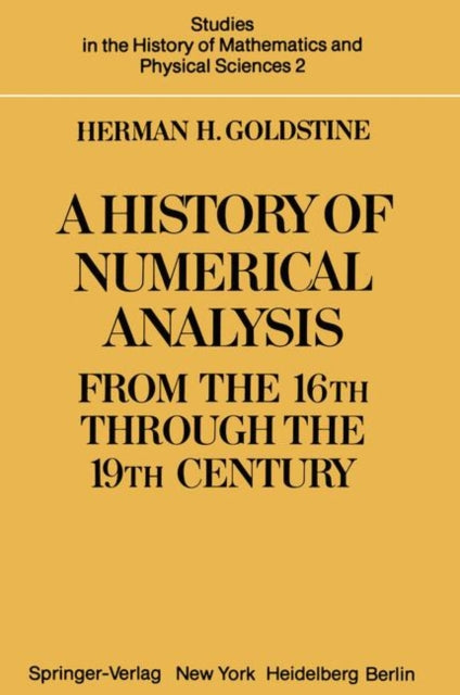History of Numerical Analysis from the 16th through the 19th Century