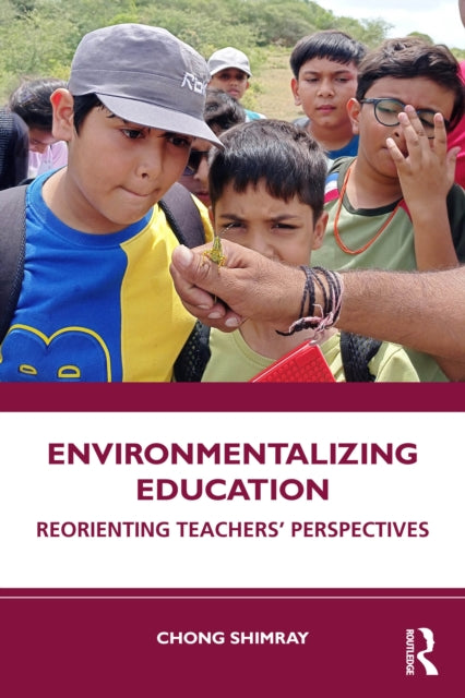 Environmentalizing Education