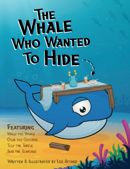 Whale Who Wanted to Hide