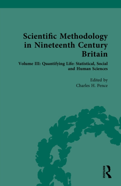 Scientific Methodology in Nineteenth Century Britain