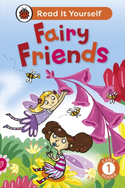 Fairy Friends: Read It Yourself - Level 1 Early Reader