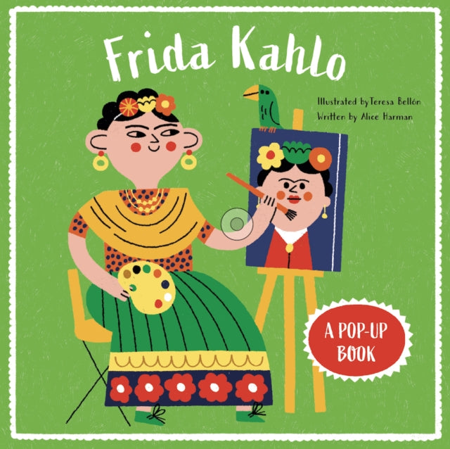 Frida Kahlo: A Pop-Up Book