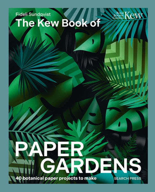 Kew Book of Paper Gardens