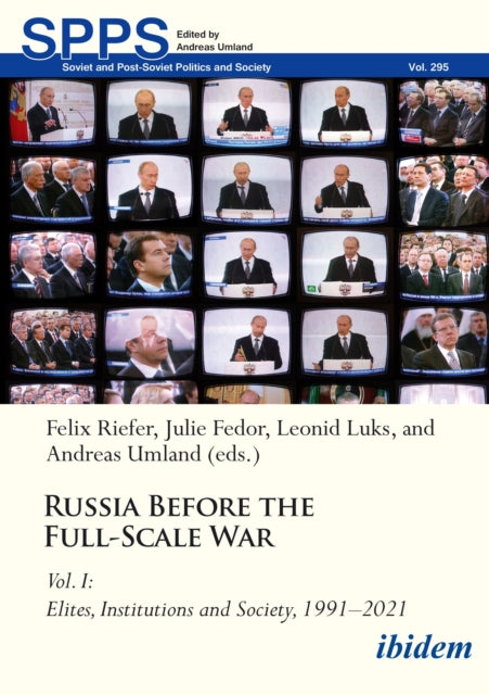 Russia Before the Full-Scale War Vol. I