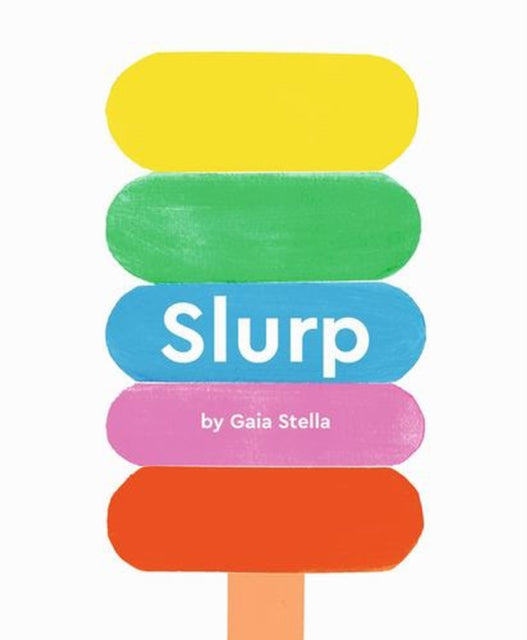 Slurp!