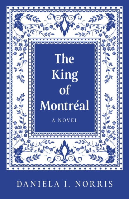 King of Montr?al, The