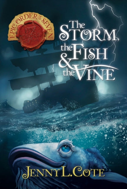 Storm, the Fish & the Vine, The