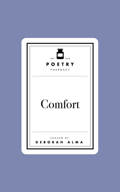 Poetry Prescription: Comfort