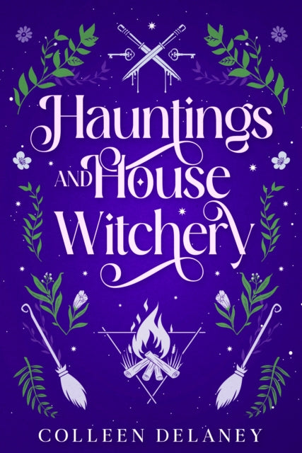 Hauntings and House Witchery
