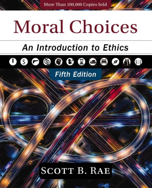 Moral Choices, Fifth Edition