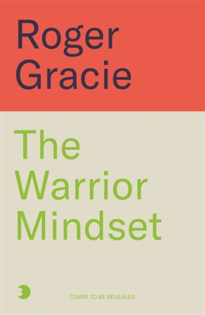 Warrior Mindset