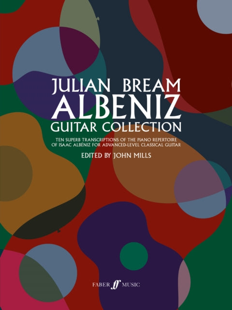 Julian Bream: Albeniz Guitar Collection