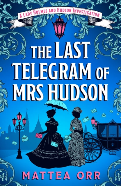 Last Telegram of Mrs Hudson
